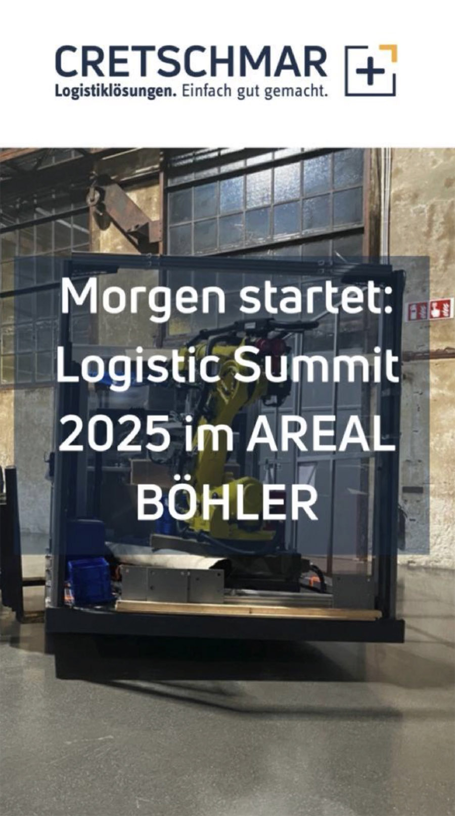 Morgen startet: Logistic Summit 2025 im AREAL BÖHLER